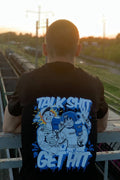 T-shirt Talk Shit Get Hit Black