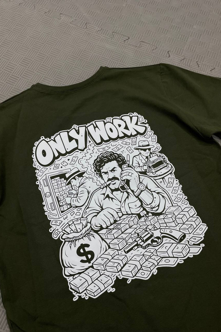 T-shirt Only Work